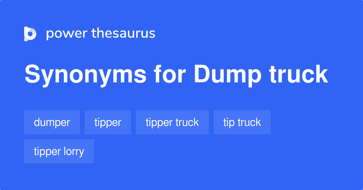 slang dump truck