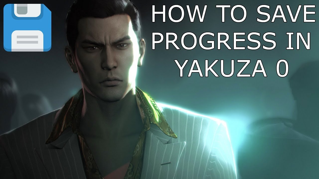 yakuza 0 save