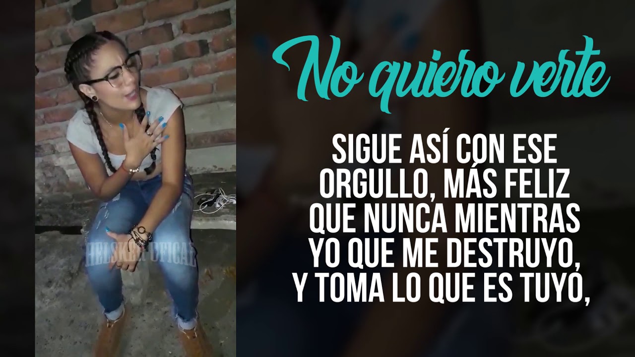 no te quiero ver