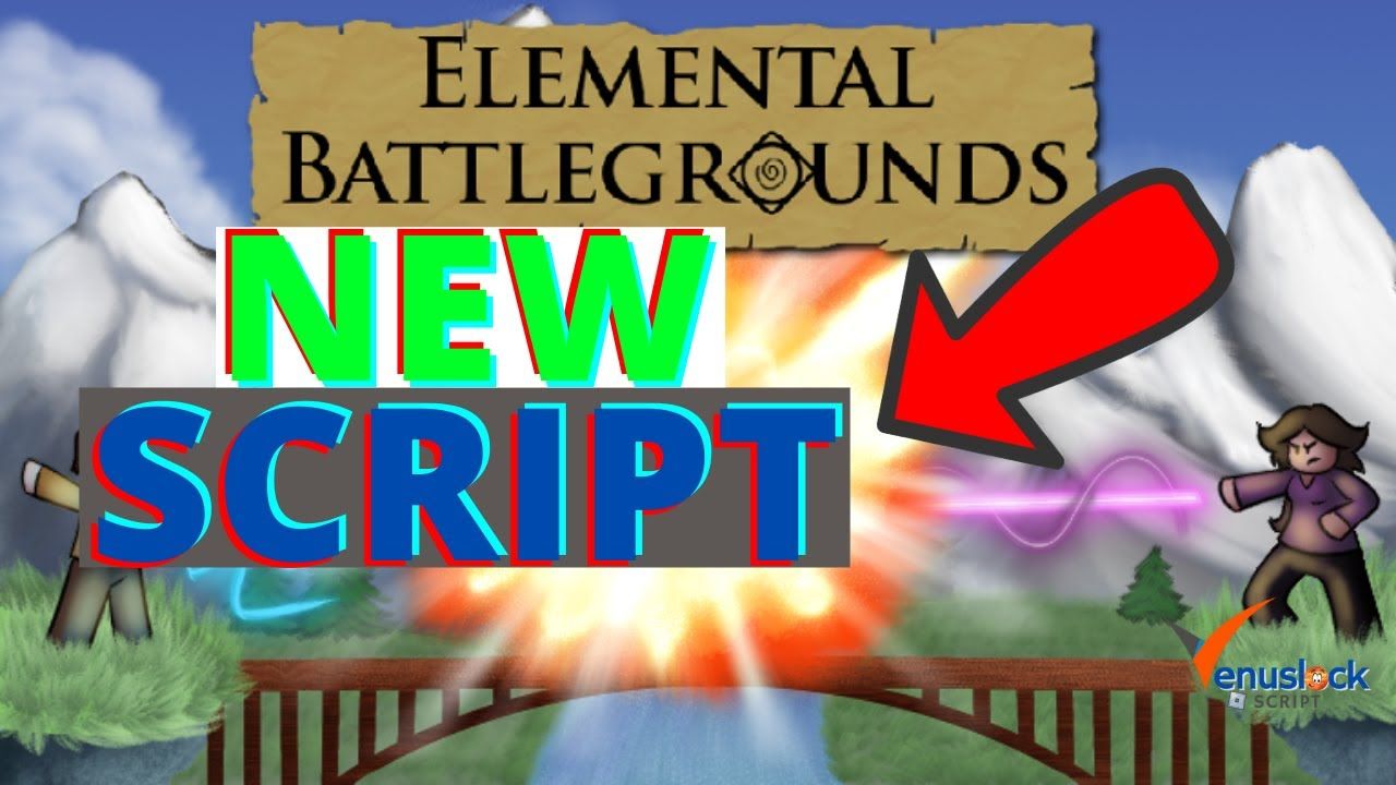 elemental battlegrounds script