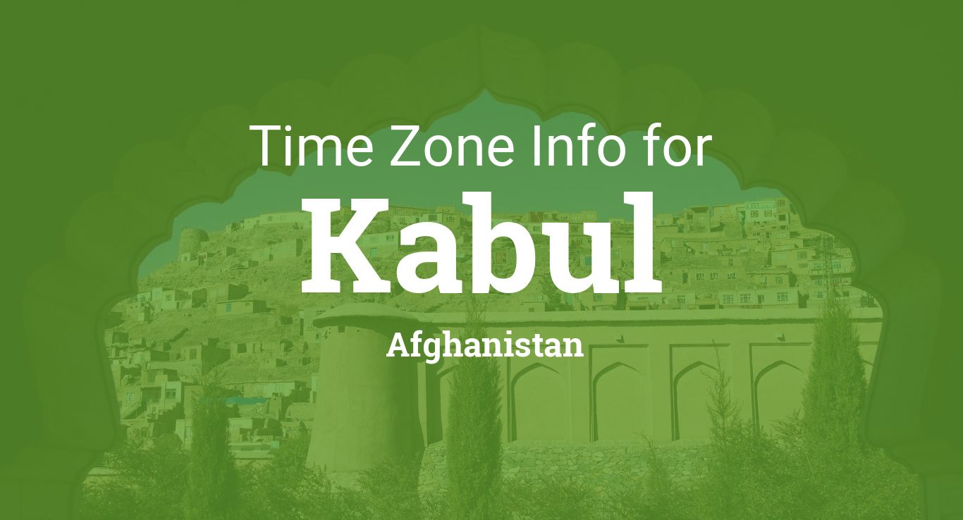 kabul afghanistan local time