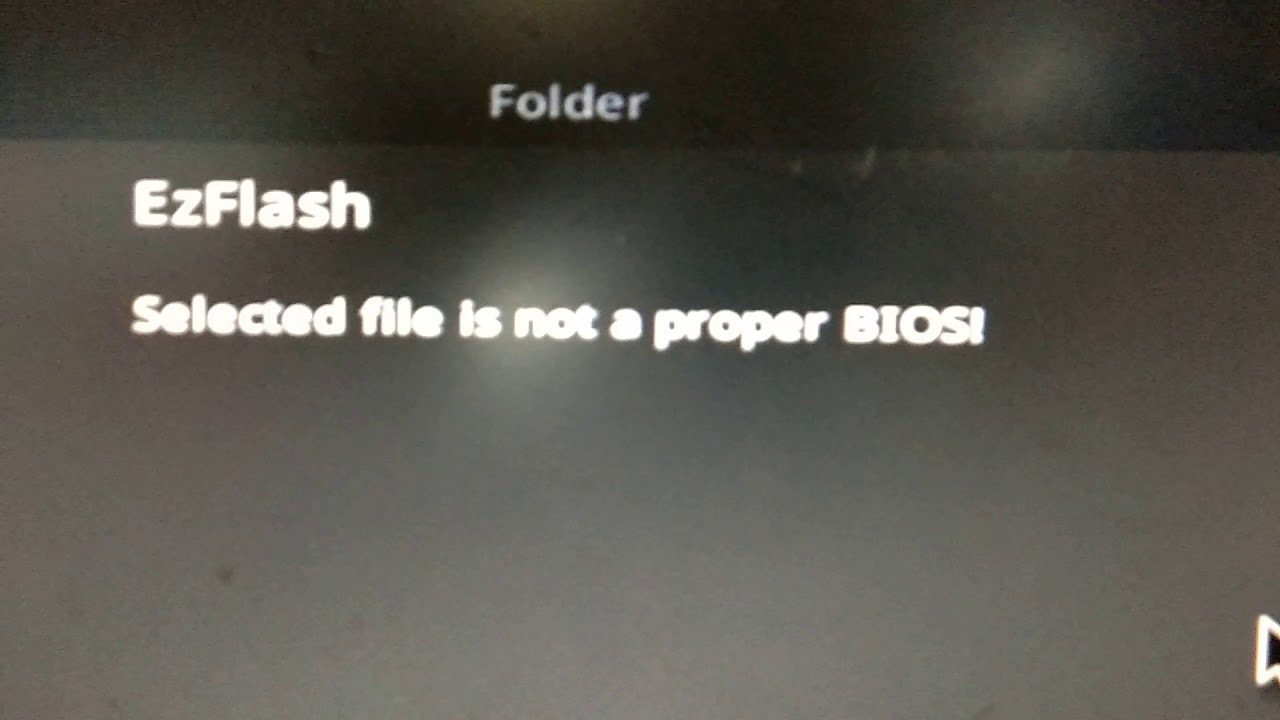 selected file is not a proper bios