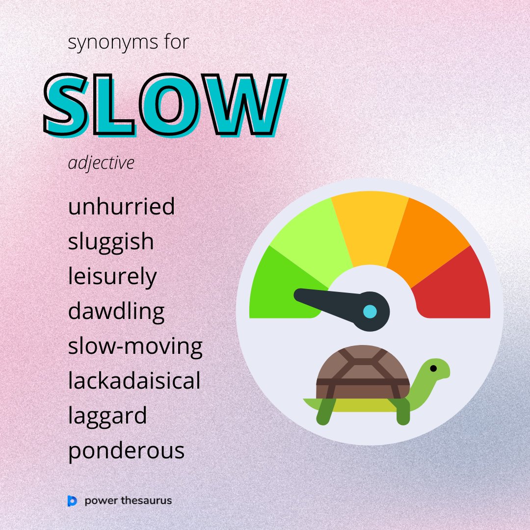 slow synonym