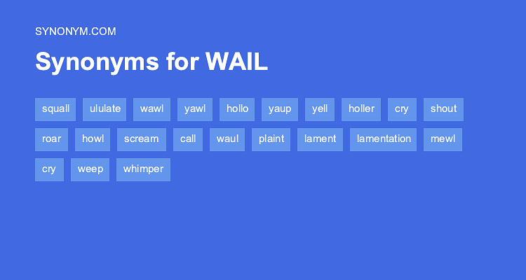 synonym of wail