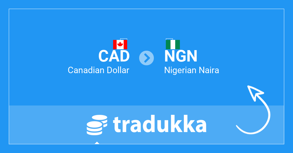 cad to naira