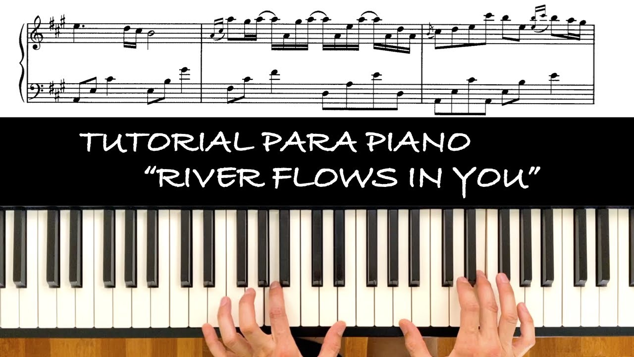 river flows in you piano tutorial