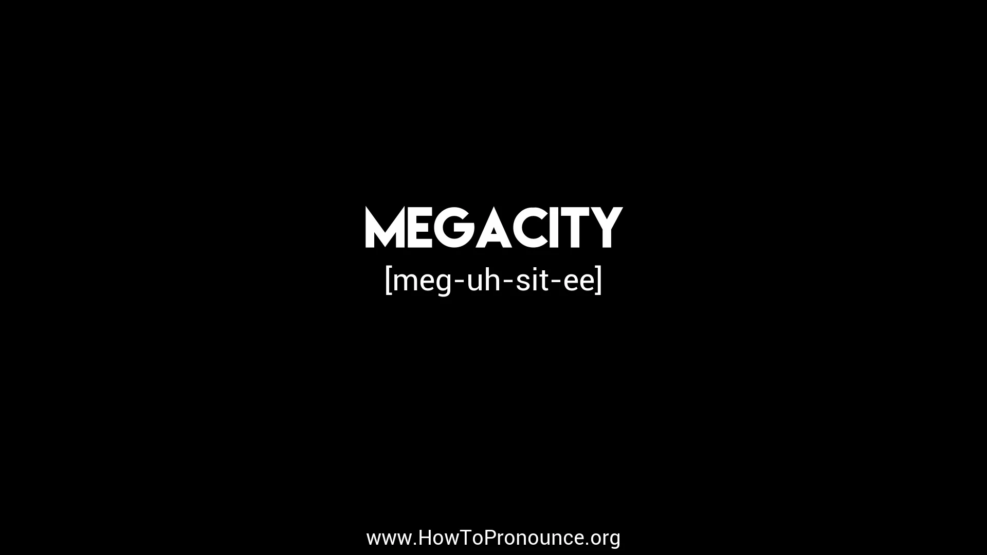 mega pronounce