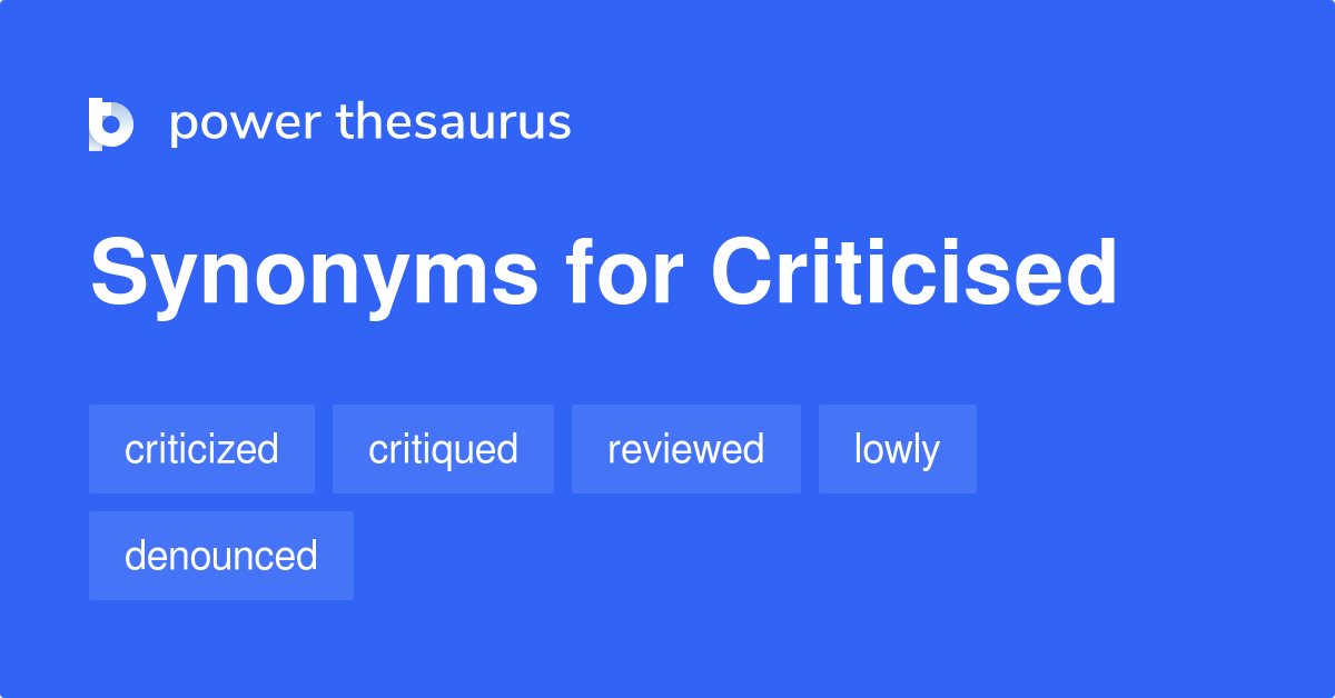 criticised thesaurus