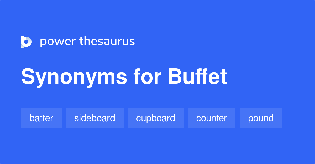 buffet antonym