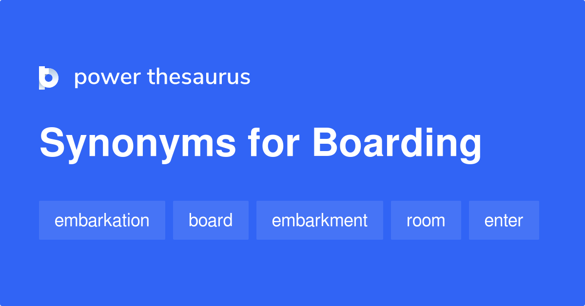 boarding synonym