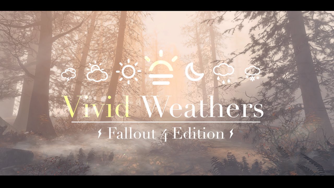 fallout 4 vivid weathers