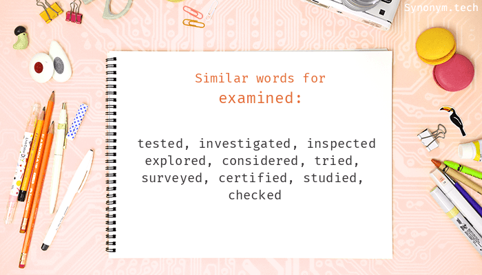 examined synonym