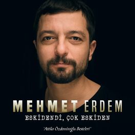 mehmet erdem şarkıları listesi