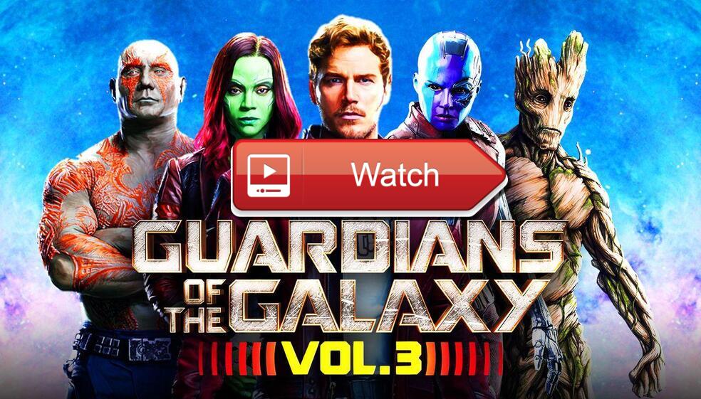 watch guardians of the galaxy online free