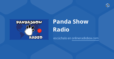 en que estacion de radio sale el panda show