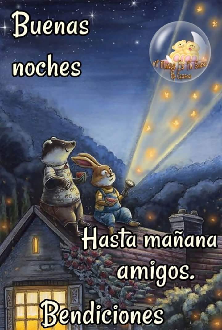 buenas noches familia que descansen