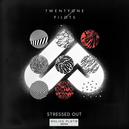 twenty one pilots stressed out download