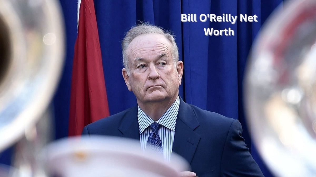 bill oreilly net worth