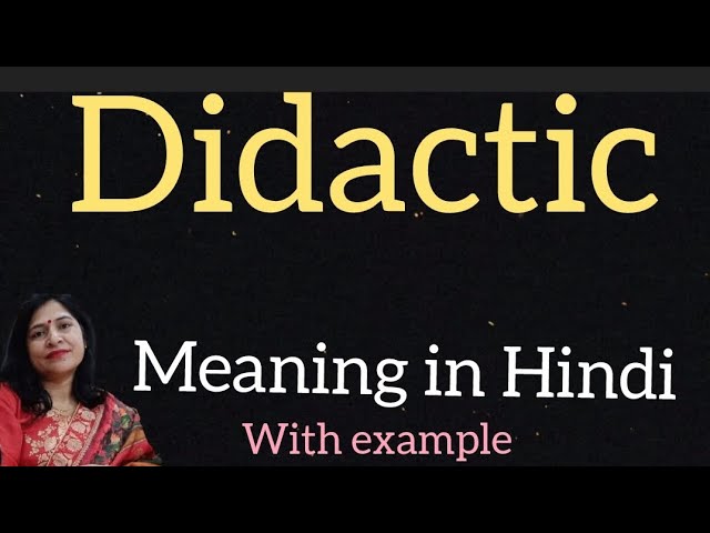 didactic meaning in hindi