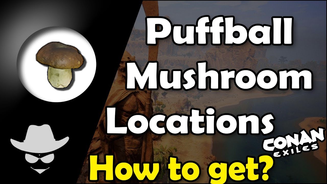 puffball mushroom conan exiles