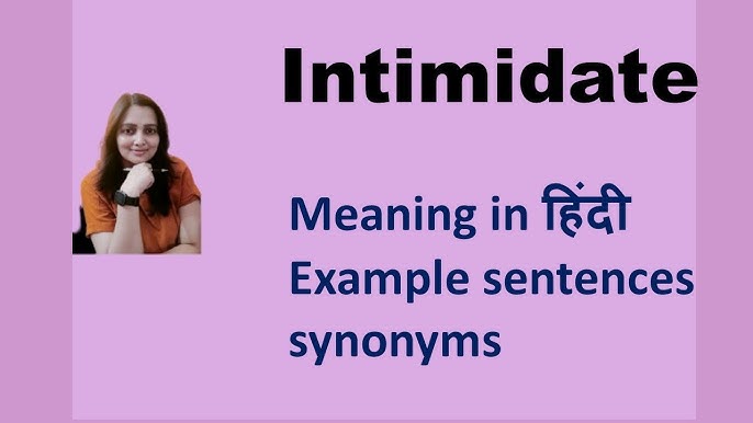 intimidating meaning in hindi