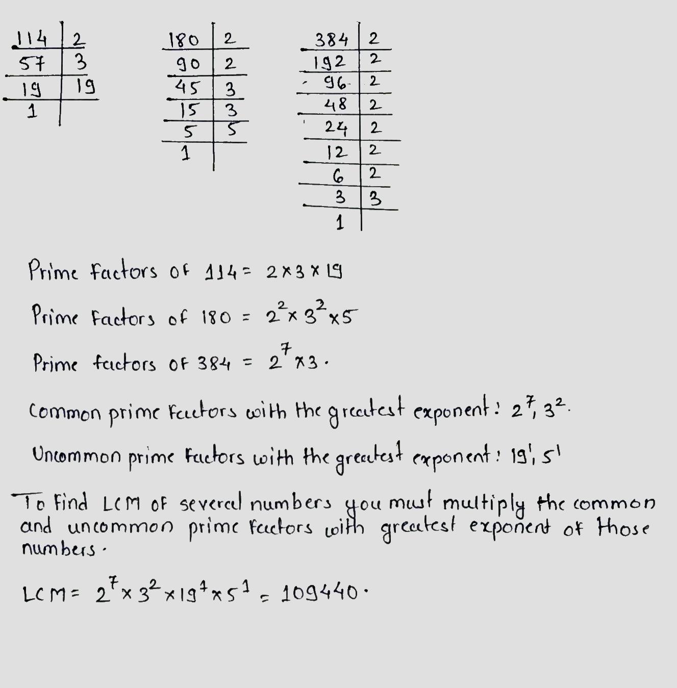 find the lcm of the following by prime factorization method