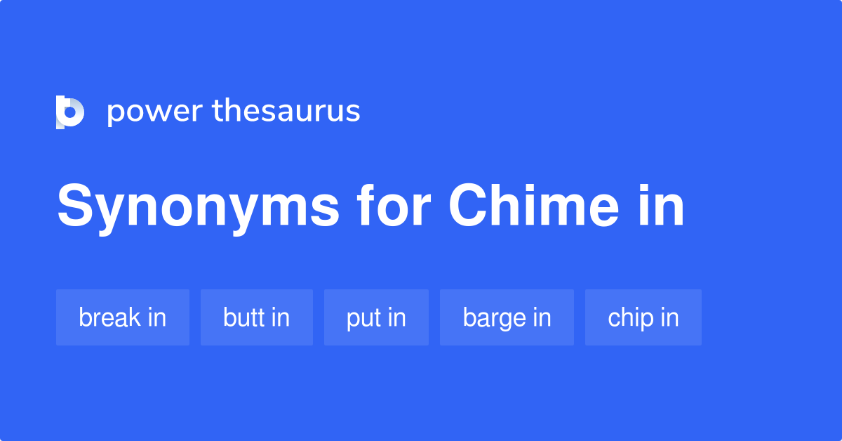 chime in synonym