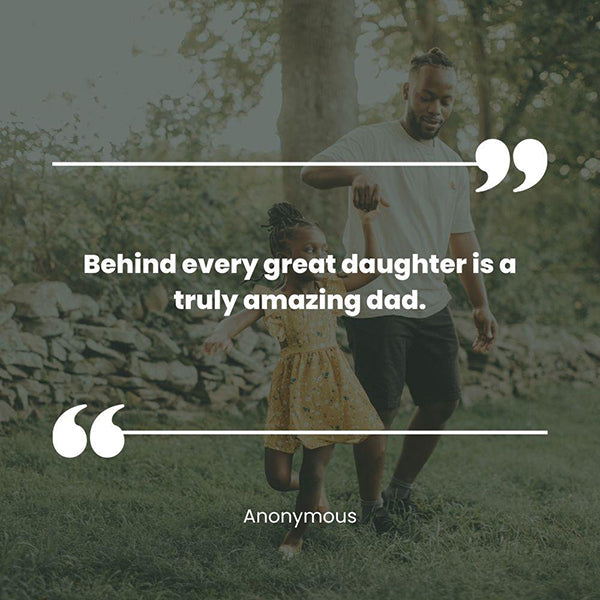 quotes about father daughter love