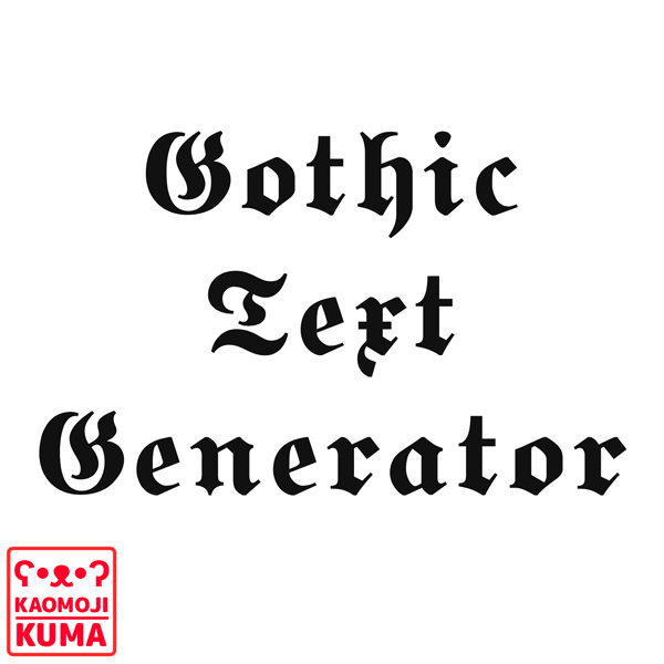 font generator gothic