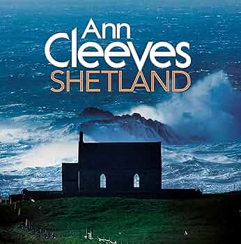 ann cleeves shetland book order