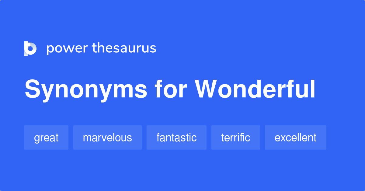 synonyms for wonderful