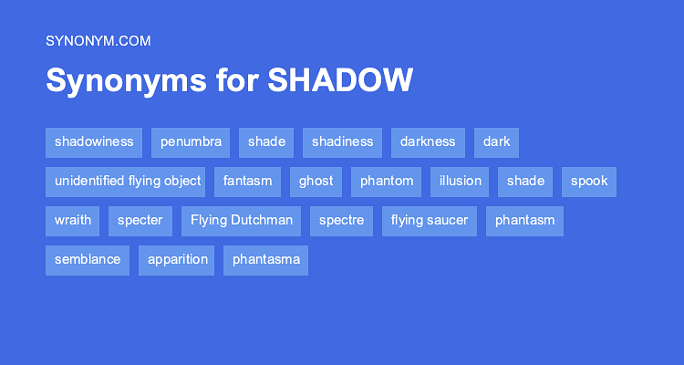 shadow synonyms in english