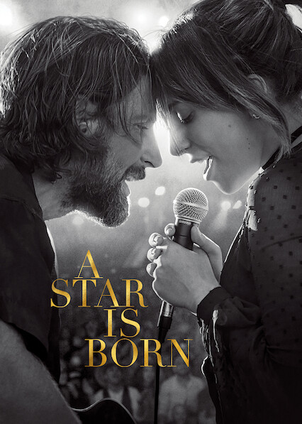 a star is born netflix