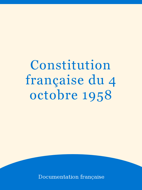 constitution du 4 octobre 1958