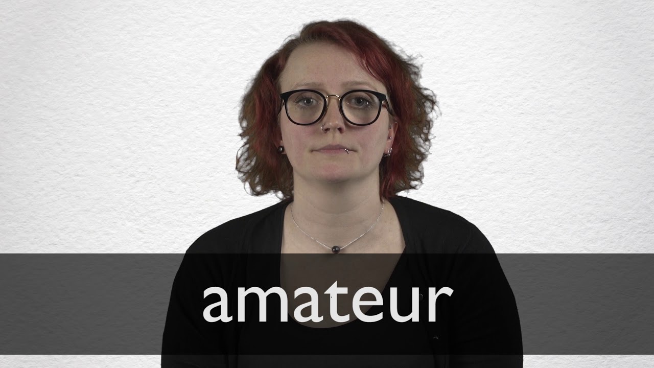 amature pronunciation in english