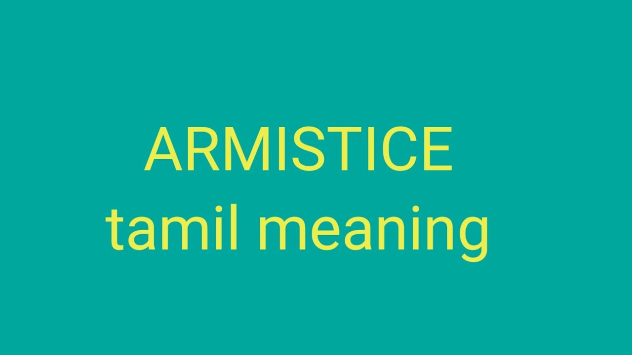 armistice meaning in tamil