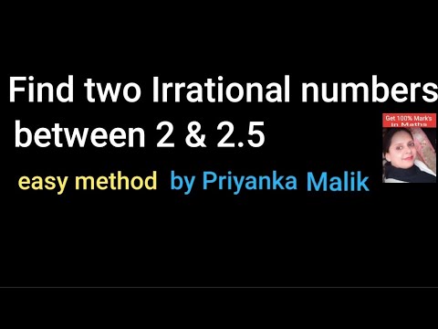 find two irrational numbers between 2 and 2.5