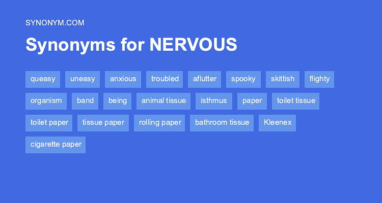 synonyms for nervous excitement