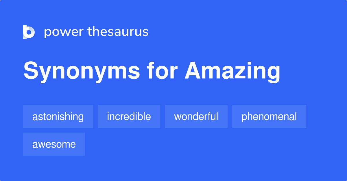 amazing synonyms