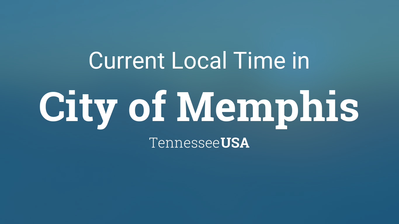 memphis current time