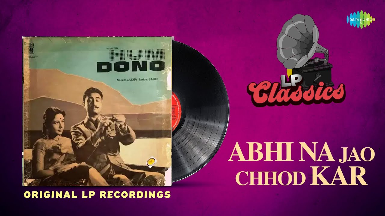 hum dono abhi na jaao chhod kar stereo