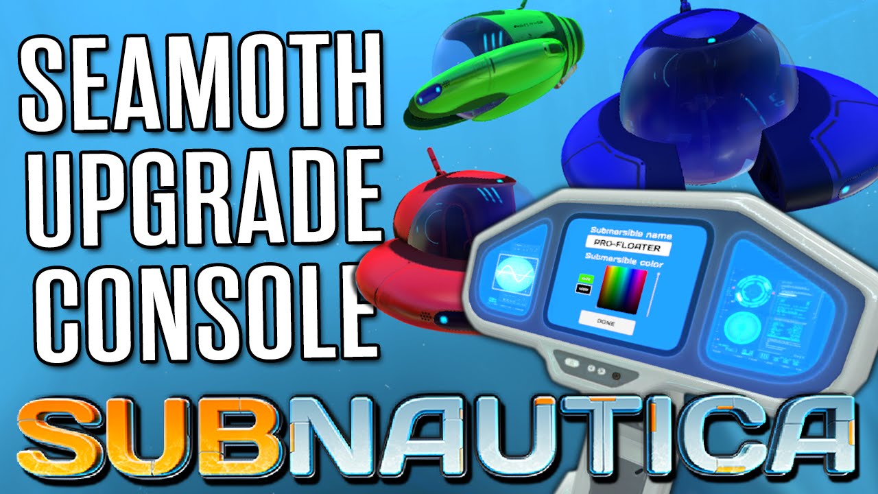 seamoth subnautica upgrades