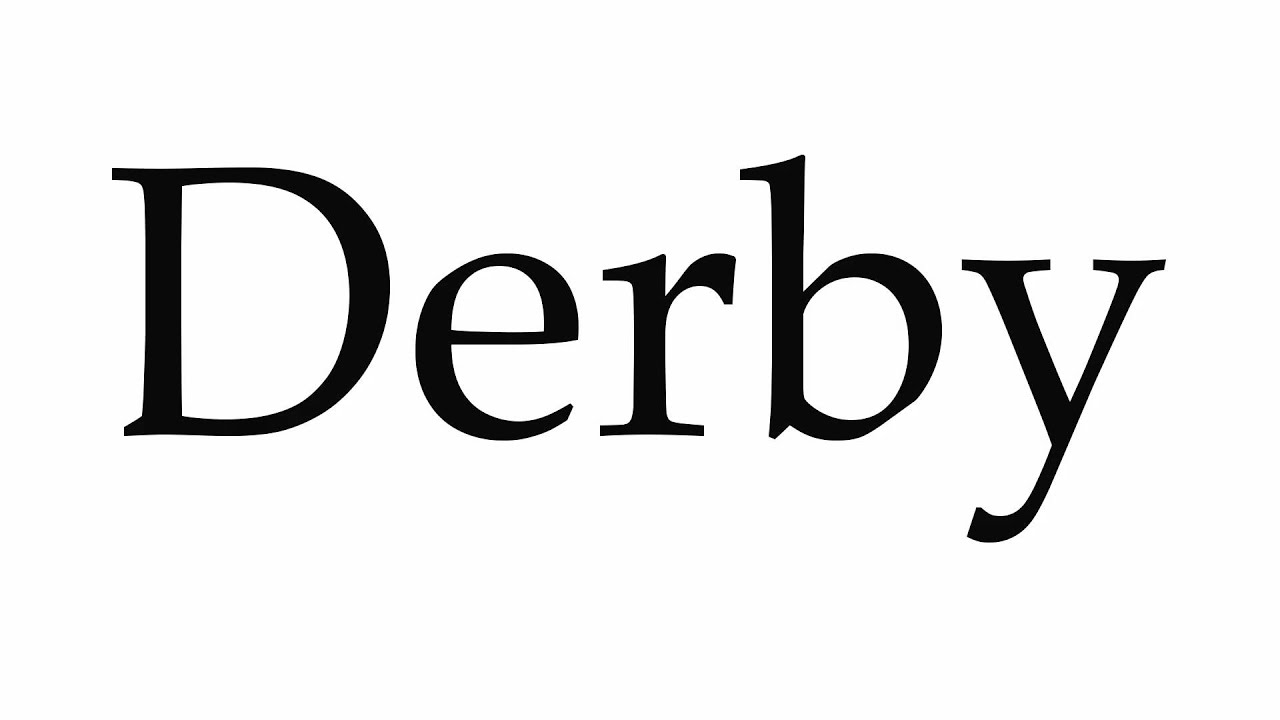 derby pronunciation