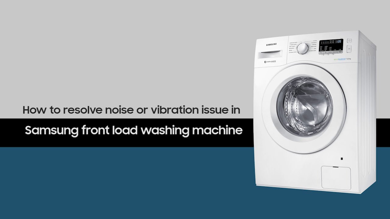 samsung washing machine shakes violently