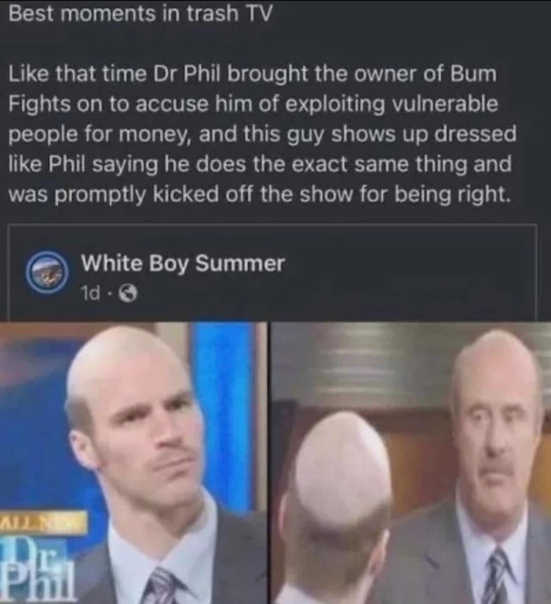 bum fights dr phil