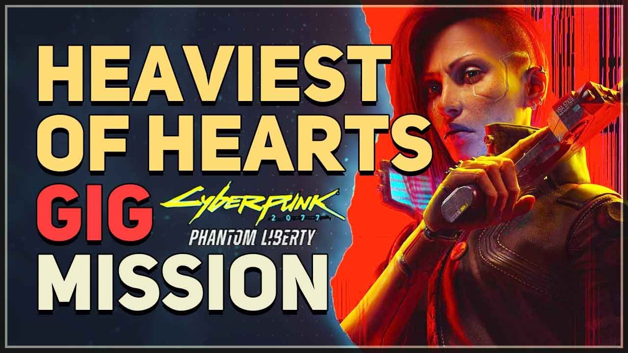 cyberpunk heaviest of hearts