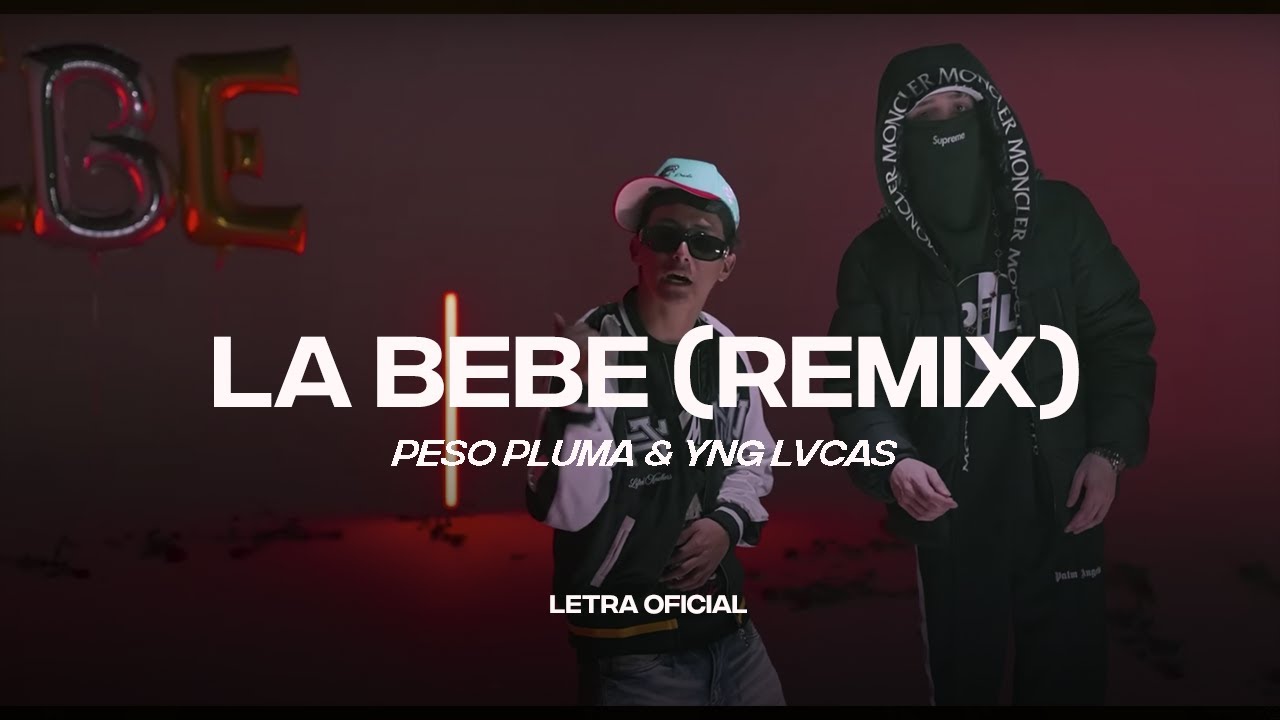 la bebe lyrics peso pluma