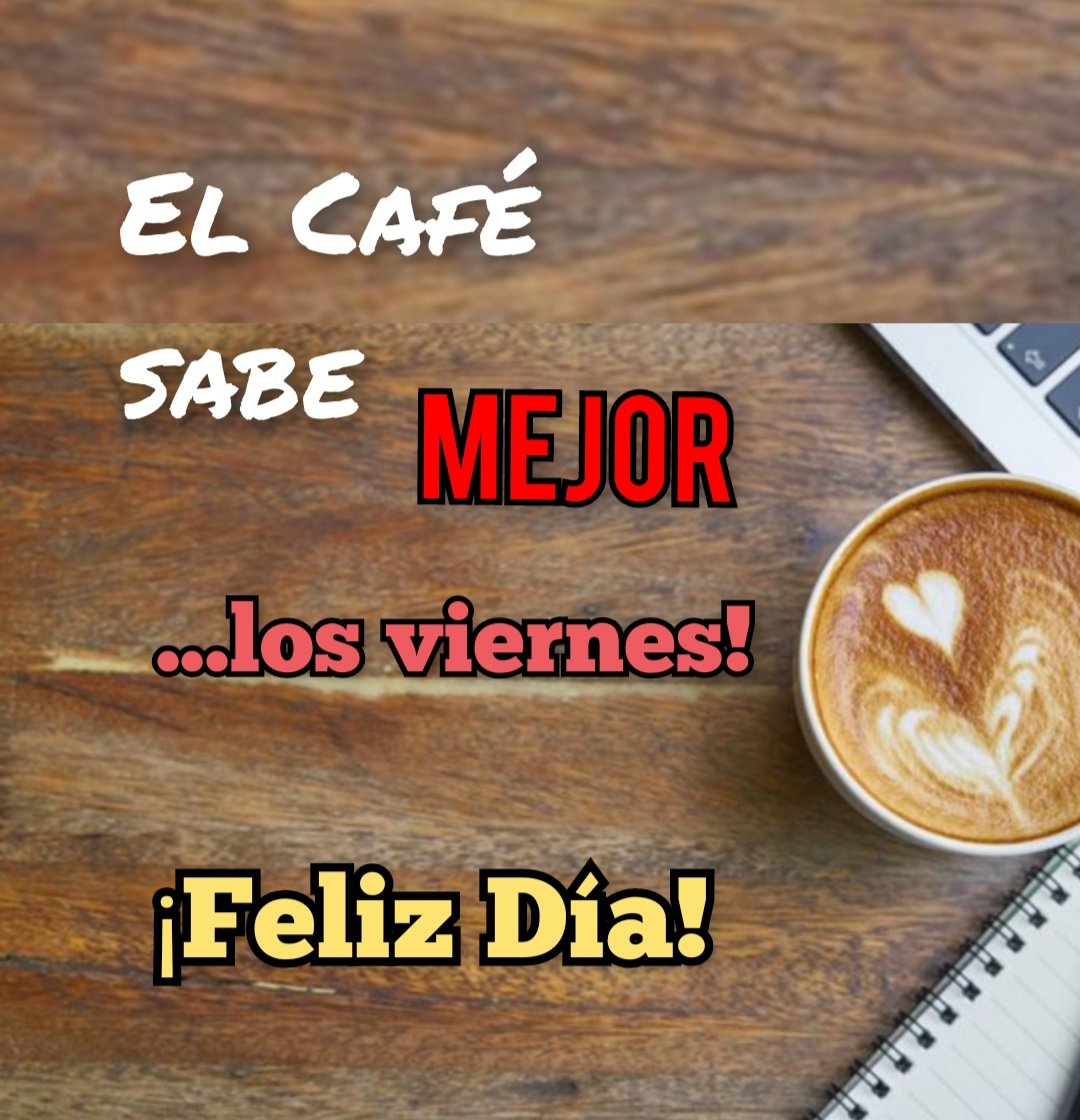 cafe feliz viernes