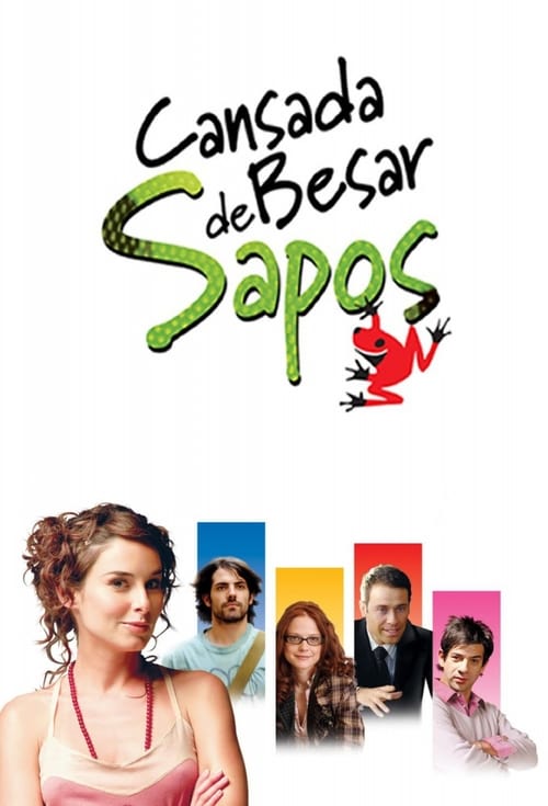 cansada de besar sapos online