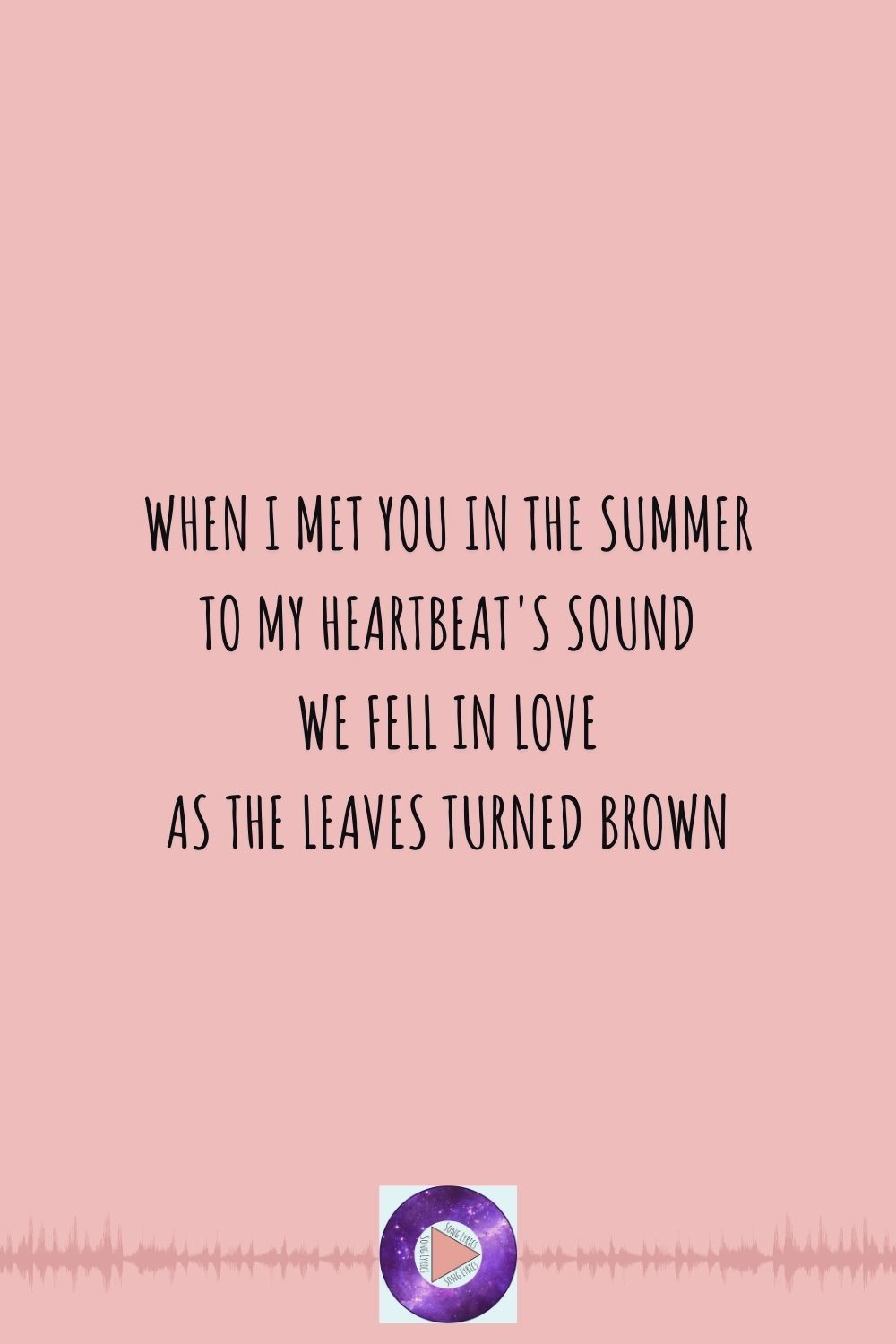 when i met ya in the summer lyrics